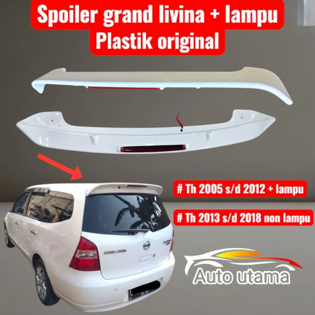 spoiler grand livina 2005 s/d 2018 plastik original + lampu / spoiler livina