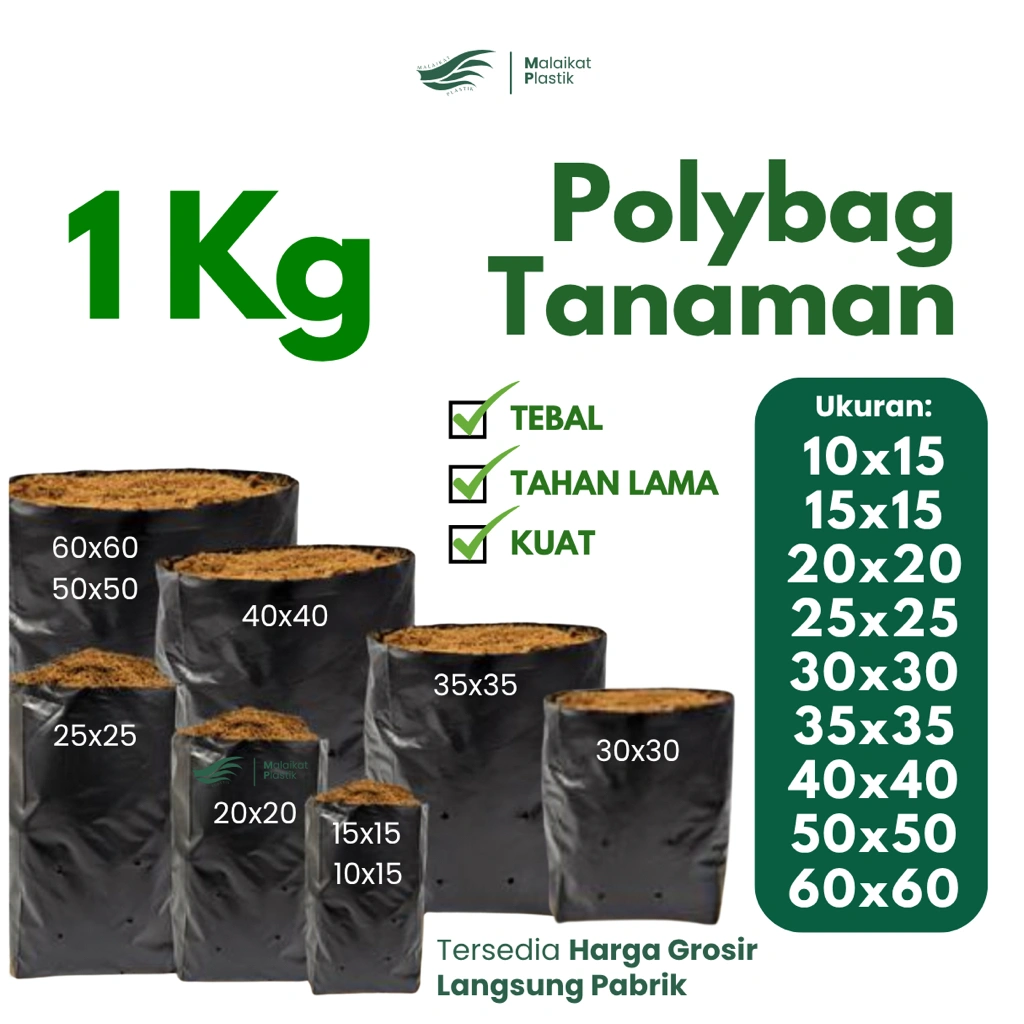 Polybag Tanaman 1 Kg TEBAL TAHAN LAMA BERKUALITAS - Polibag Polibek Tanaman 1 Kilogram