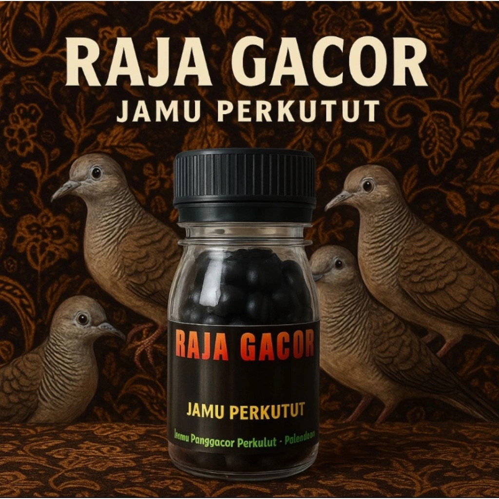 RAJA GACOR isi 100 Pil Hitam Jamu tradisional perkutut cepat gacor dan rajin manggung kutut lokal dan Bangkok apbn crystal plong bio ginseng kidaris jpj giring anggunan camu larasati Laras ati super gacor manggung bocor Madura koong super kuong phoenix