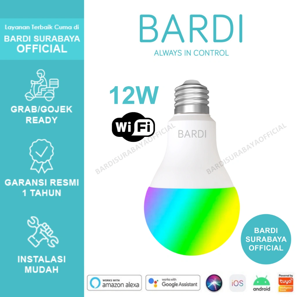 BARDI Lampu Bohlam Pintar Smart LED Lamp Light Bulb 12W 12 Watt RGBWW Wifi Schedule Timer Otomatis