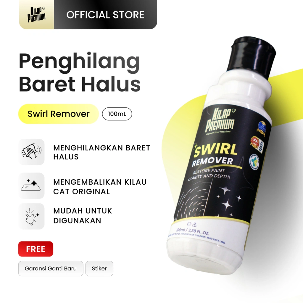 Swirl Remover Penghilang Baret Halus Mobil Motor - Kilap Premium