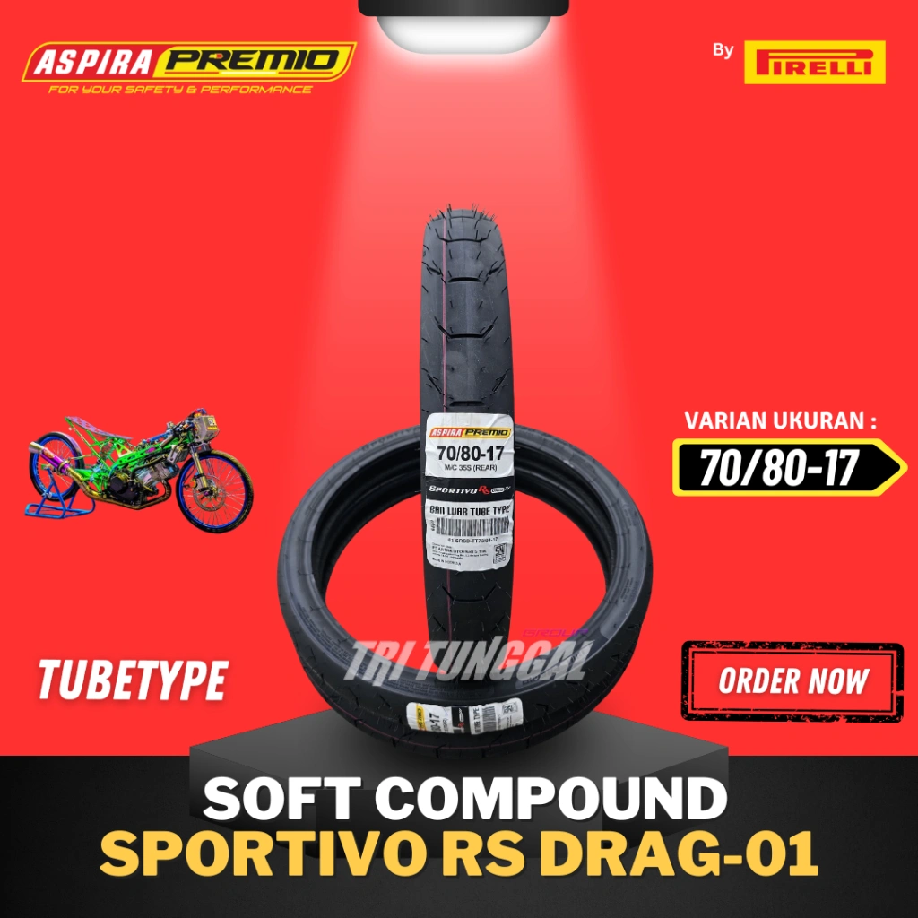 [READY COD] BAN ASPIRA PREMIO SPORTIVO DRAG TUBETYPE SOFT COMPOUND DRAG RING 17 / BAN BALAP SOFT COMPOUND RS DRAG RS01 ( 70/80-17 ) BAN TUBETYPE RING 17 BAN RACING BALAP