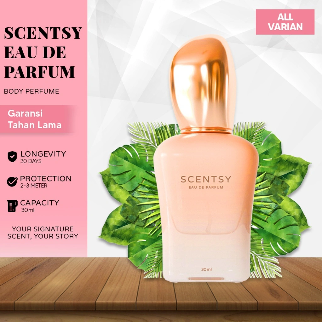 Scentsy Parfum Wanita Tahan Lama Wangi- Minyak Wangi Badan Cewek Mewah Elegan EDP Fragrance Luxury Perfume 30ml Aroma Segar Floral Woody Fruity Sweet - Pengharum Body Mist Cewe 30ml