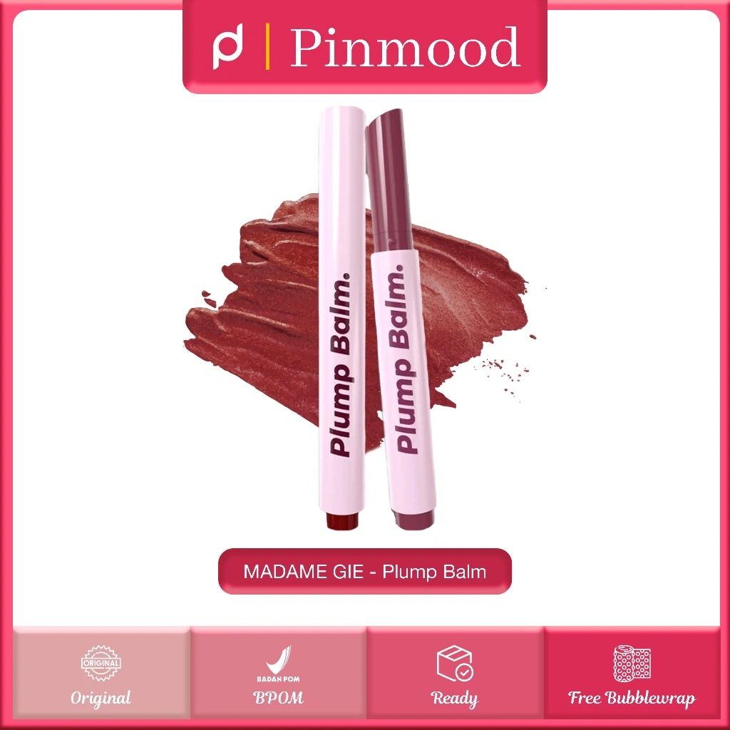 MADAME GIE - PLUMP BALM ( 2.5 g ) - Lip Gloss Moisturizing Long Lasting Dilengkapi Vitamin E Glossy Finish