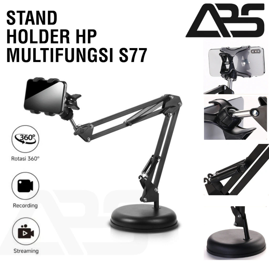 Stand HP Holder Meja Broadcast Streaming Youtube Tiktok Vlogger Multifungsi Bracket S77 Stand HP Meja 360 Derajat Holder Serbaguna / Stand Handphone / Dudukan HP / Lazypod Tablet Tripod HP