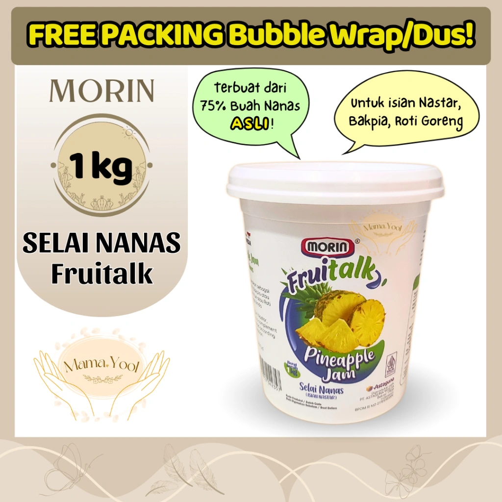 Morin Selai Nanas Fruitalk 1 kg FREE PACKING / Pineapple Jam Filling Selai Isian Nastar