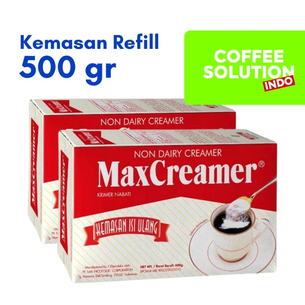 MAX CREAMER 500G / KRIMER KEMASAN REFILL