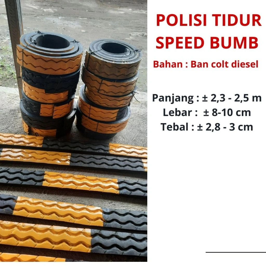 Polisi Tidur Ban | Tyre Speed Bumb  | (Panjang 2.3 - 2.5 meter)