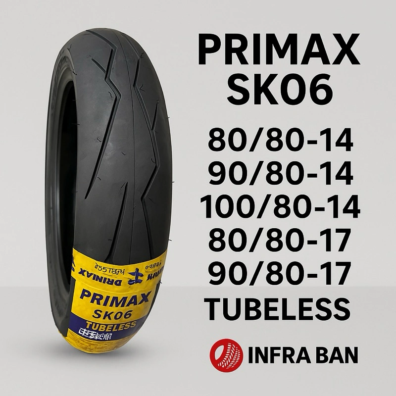 Ban Viral !! Ban Tubles Primax Sk06 Ring 17 & 14 Original Ukuran Pilih Di Varian