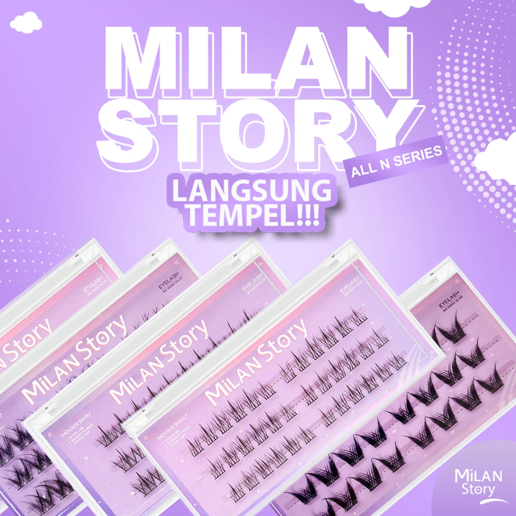 [ LANGSUNG TEMPEL ] MILAN STORY N SERIES Bulu Mata Palsu | Eyelash Extention | Eye Make Up | Douyin Lash Tanpa Pinset