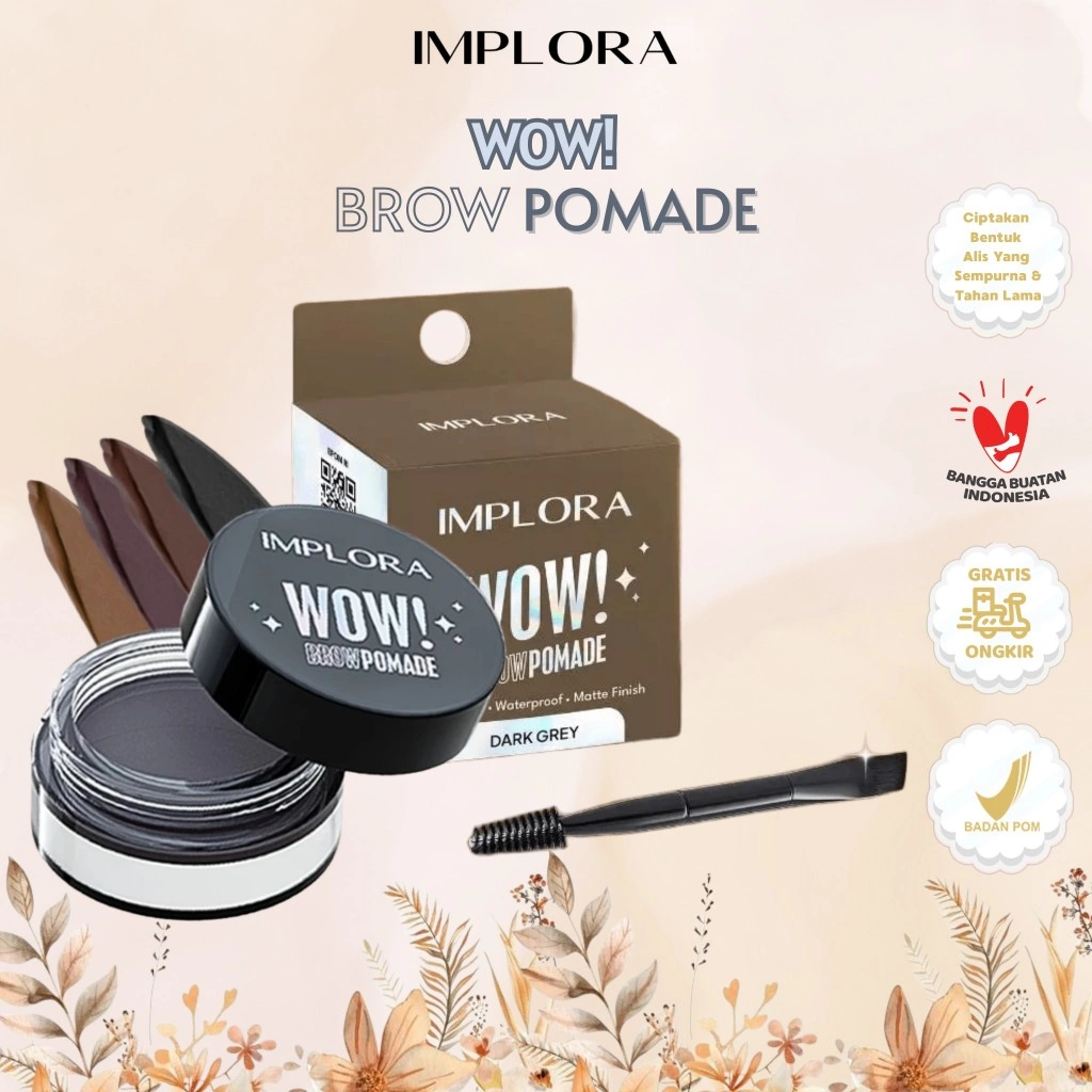 IMPLORA Wow Brow Pomade - Tahan Lama 4 Warna