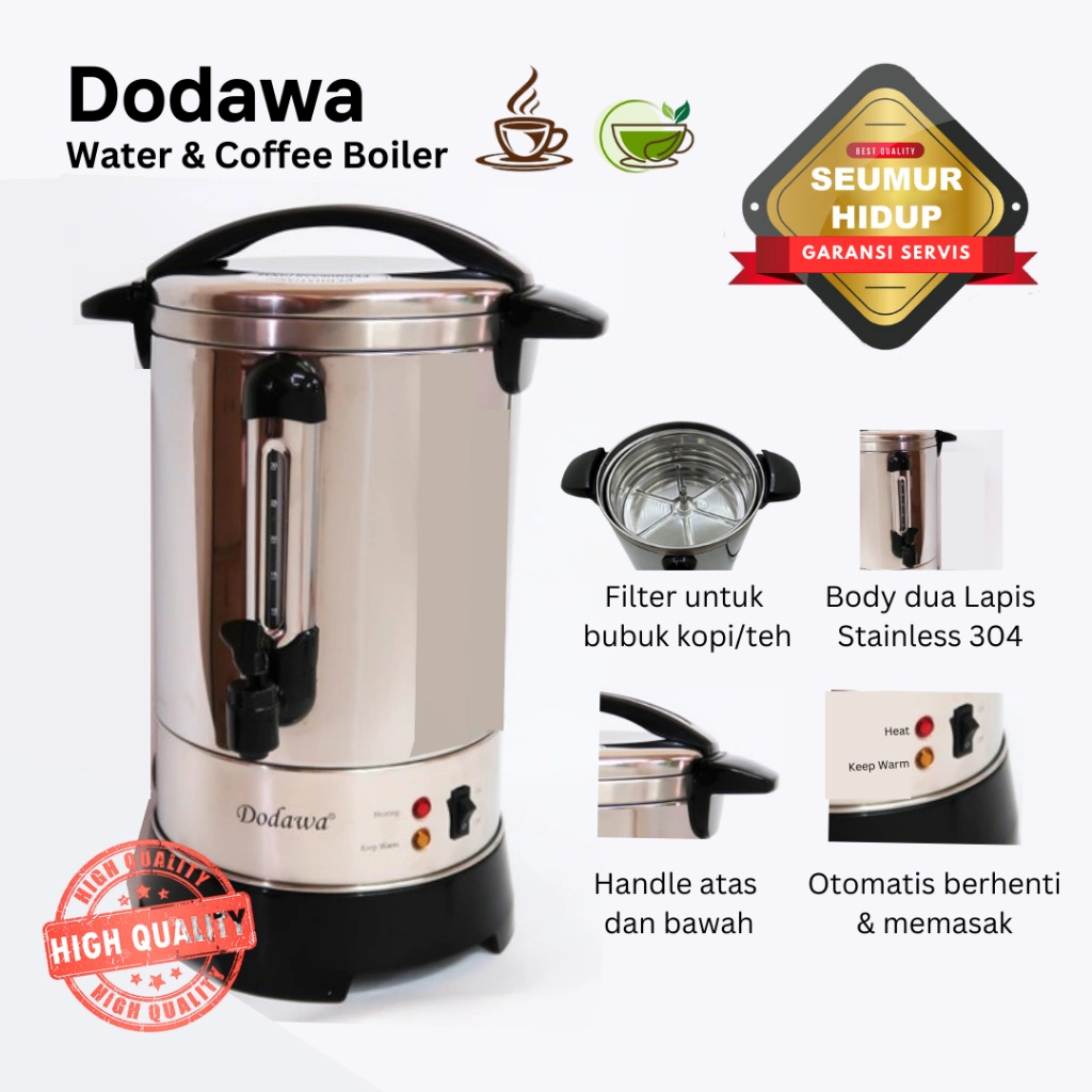 Dodawa Water & Coffee Boiler (DUA LAPIS STAINLESS) FOOD GRADE 8,8 DD1880  / pemanas air dan kopi listrik / termos listrik stainless / teko listrik besar / electric kettle / ketel listrik besar stenles