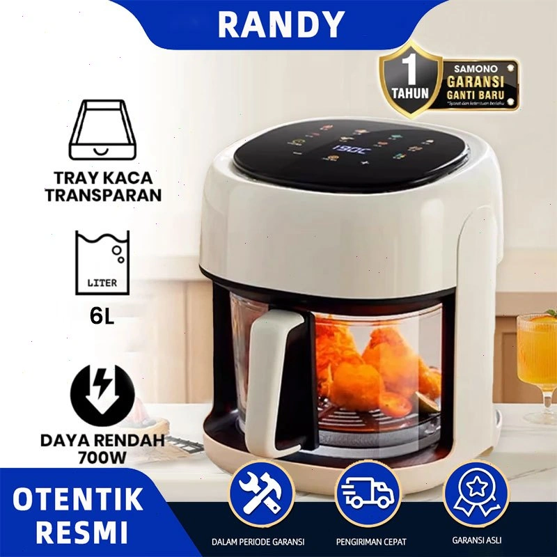 RANDY Air Fryer 6L 10in1 Transparan 360° View Memasak Sehat & Praktis Tanpa Minyak