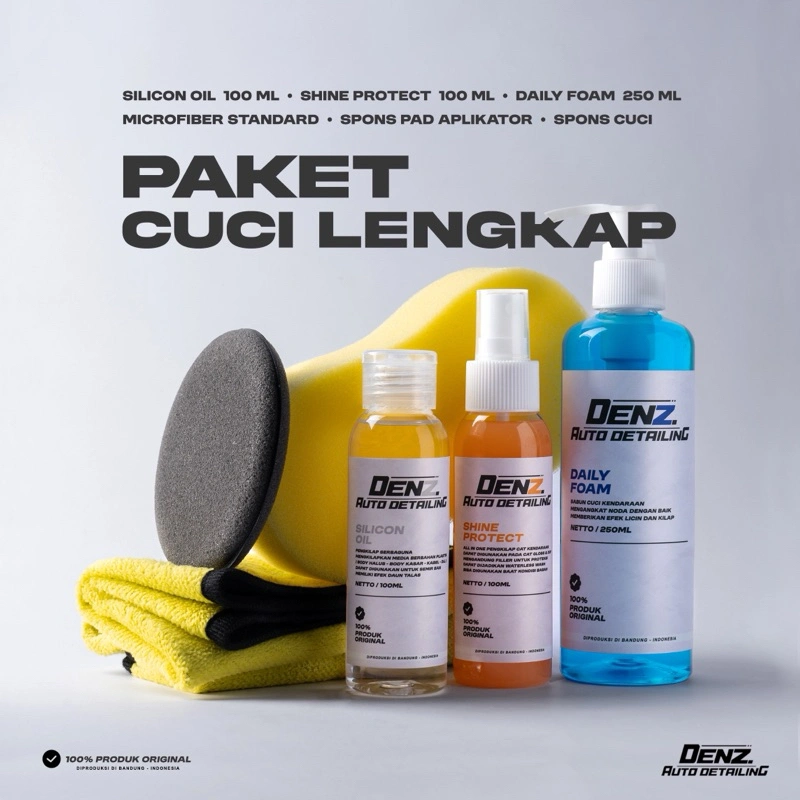 PAKET CUCI LENGKAP DENZ AUTO DETAILING - DAILY FOAM 250ML - SILICON OIL 100ML - SHINE PROTECT 100ML
