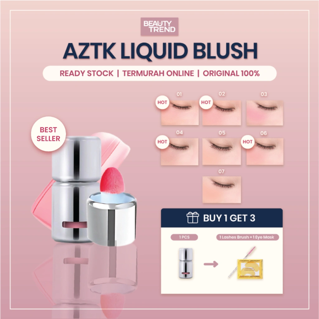 [BPOM ORI] AZTK Blush AZTK Liquid Blush AZTK Blush On Cair Tahan Lama Mudah Dibaur Perona Pipi