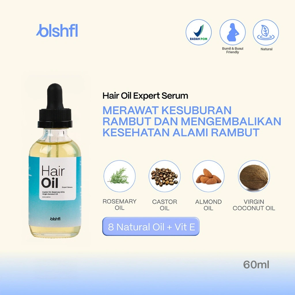 BLSHFL Hair Oil Expert Serum - Blishful Rosemary Oil Perawatan Rambut Rusak, Rontok & Tipis | Mengandung Rosemary Oil + 7 natural Oil & Vit E