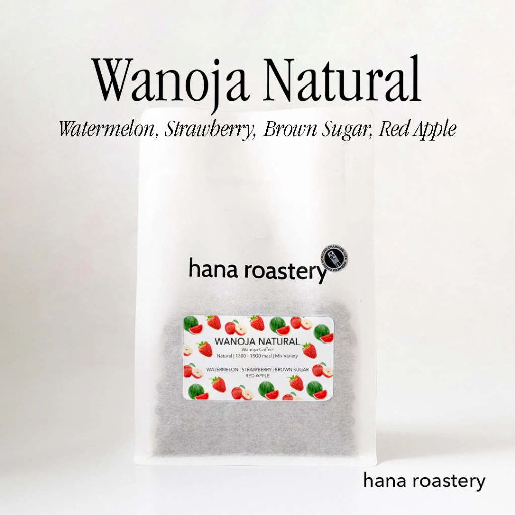 Wanoja Natural Watermelon - Natural Classic - Hana Roastery - Filter Coffee - Kopi Arabika
