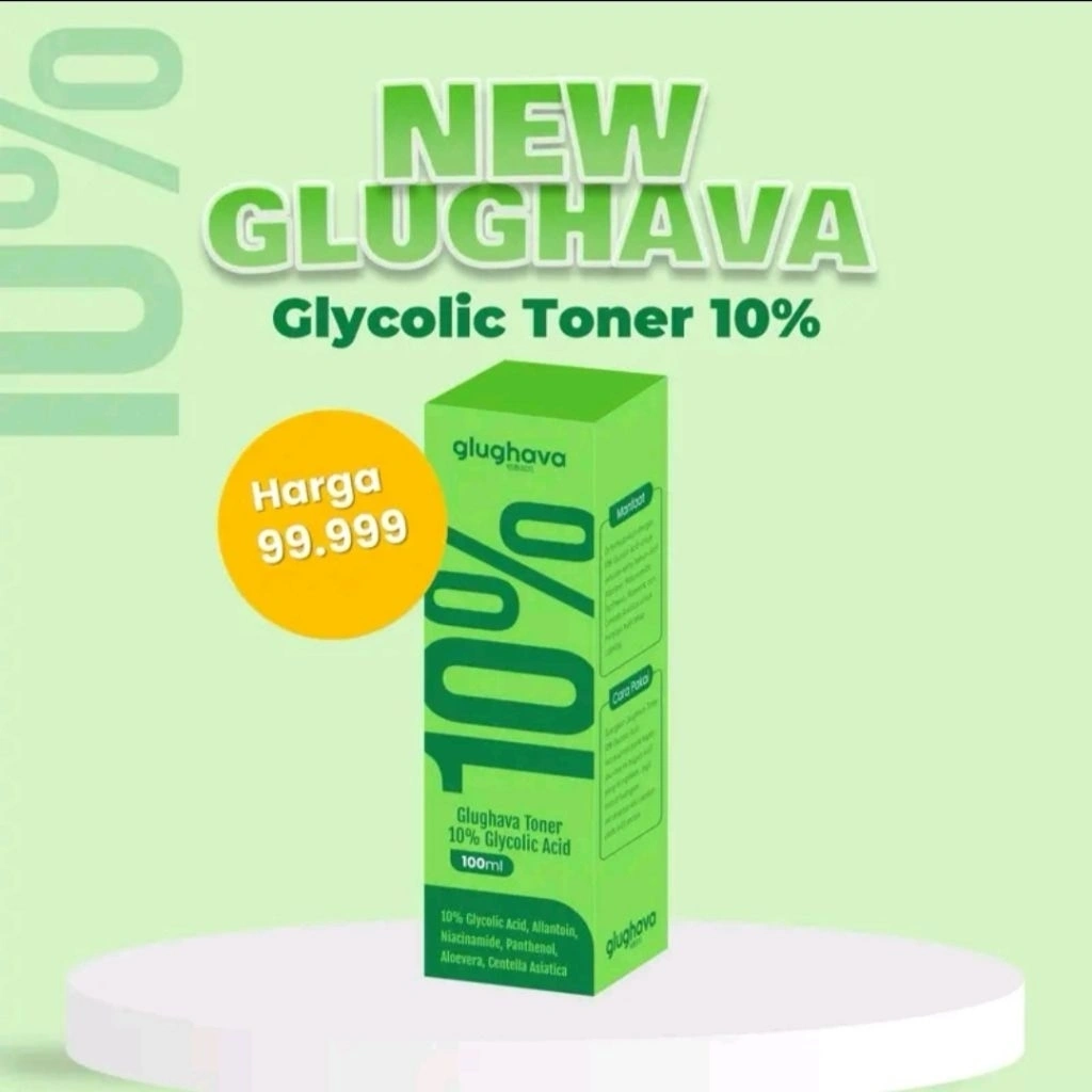 GLUGHAVA TONER Glycolic Toner 10% Glycolic Acid 100ml- Exfoliating Toner Mengangkat Sel Kulit Mati dan Mencerahkan Kulit