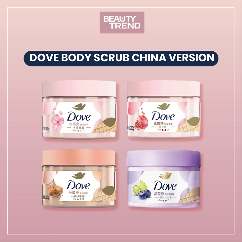 [READY ORI] Dove Body Scrub China Version Mencerahkan Melembabkan Kulit Body Scrub Viral China