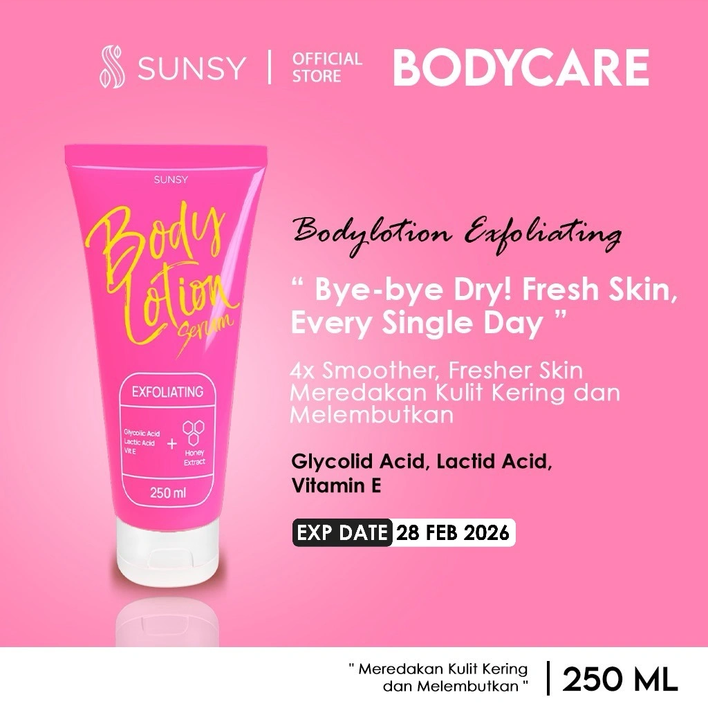 SUNSY BODY CARE EXFOLIATING | SABUN MANDI DAN LOTION UNTUK MEMBANTU MEREGENERASI KULIT, MELEMBUTKAN DAN MELEMBABKAN DENGAN KANDUNGAN 11 TIPE HYALURONAN