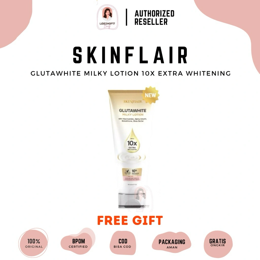 SIAP KIRIM! SKINFLAIR GLUTAWHITE MILKY LOTION 150ML LOTION SKINFLAIR GLUTA WHITE LOTION MILKY BOOSTER TONE UP BRIGHTENING WHITENING LOTION HB SKINFLAIR