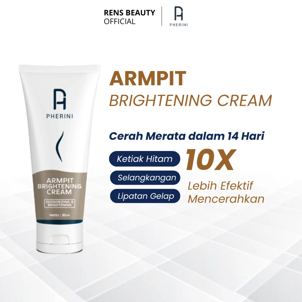 PHERINI Underarm Armpit Brightening Cream Pemutih Ketiak Selangkangan Ampuh Brightening Cream Bpom