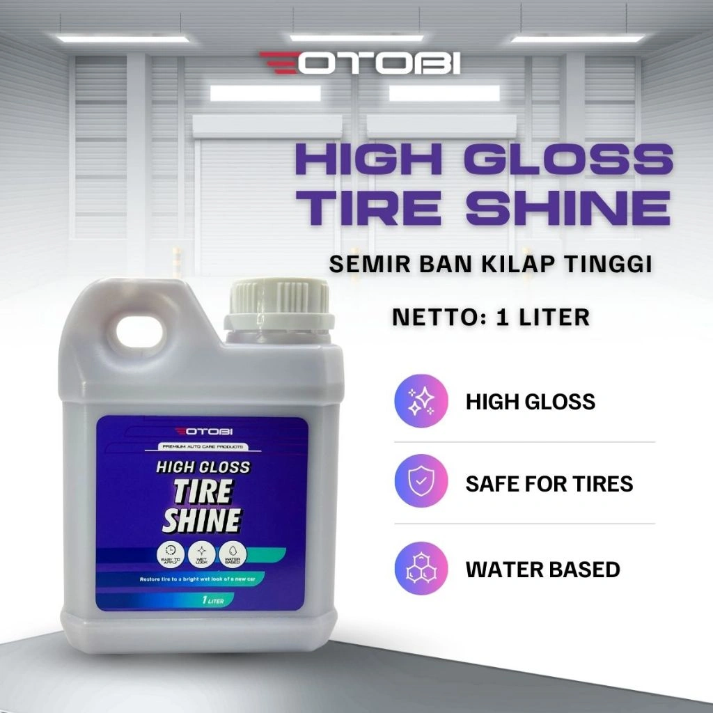 Semir Ban Wet Look High Gloss Otobi Tire Shine Dressing Water Based Black Magic Polish Pengkilap Ban Mobil Motor Karet