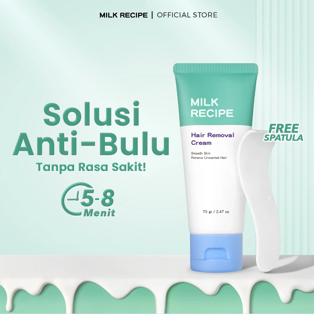 Milk Recipe Hair Removal Cream 70gr - Cream Pembersih Bulu Hanya 5- 8 Menit Krim Perontok Bulu Waxing Pencukur Penghilang Bulu hair removal cream pembersih bulu hair removal ketiak krim perontok bulu ketiak pencukur bulu