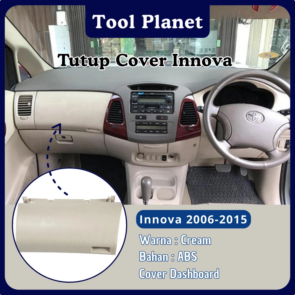Tool Planet (Garansi 1 Tahun) Tutup Cover Innova 2006-2015 Dashboard Laci Atas Cream/Abu-abu Tua 55440-0K030 cover dashboard innova 2006 - innova 2015 Kijang innova cream TP