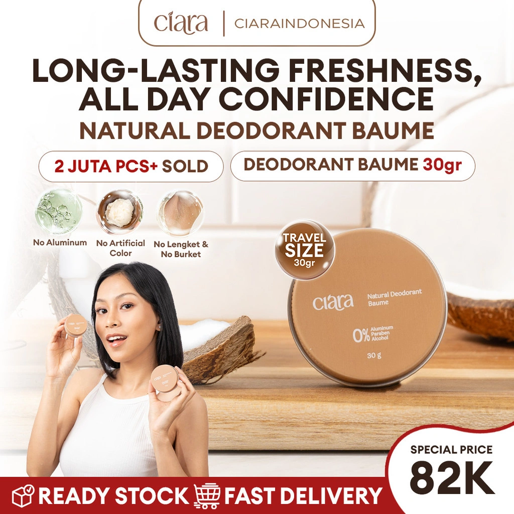 Ciara Natural Deodorant 30 Gr - Penghilang Bau Badan Dan Ketiak Natural Anti Odor Alami