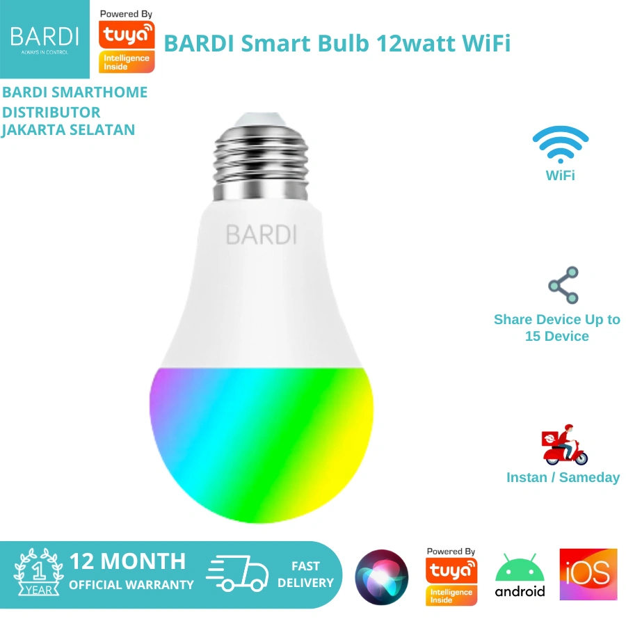 BARDI Smart LIGHT BULB RGB+WW 12W Wifi Wireless IoT - Home Automation