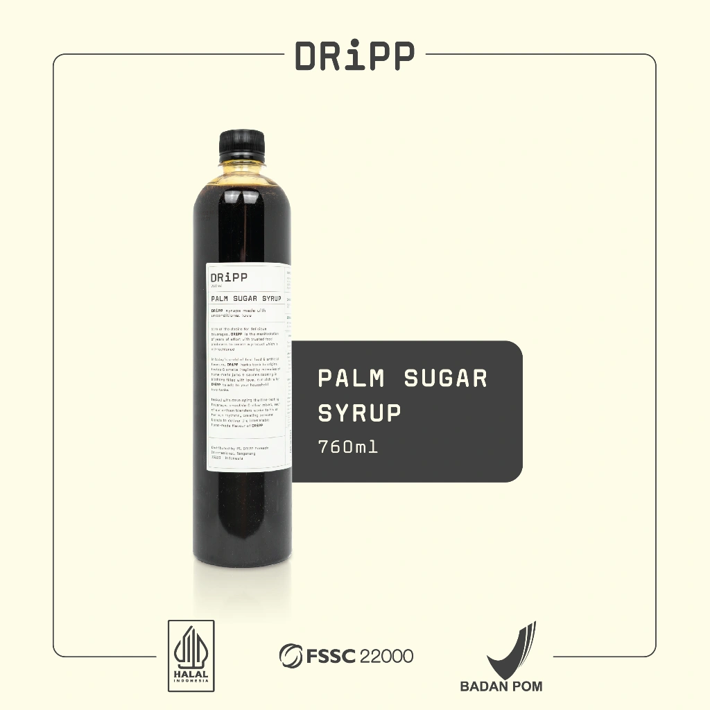 DRiPP Palm Sugar Syrup - Perasa Minuman Berbentuk Sirup Palm Sugar (Sirup Gula Aren) Untuk HORECA