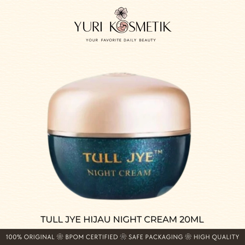 Tull Jye Hijau Night Cream 20ml / Premium Yuri Kosmetik