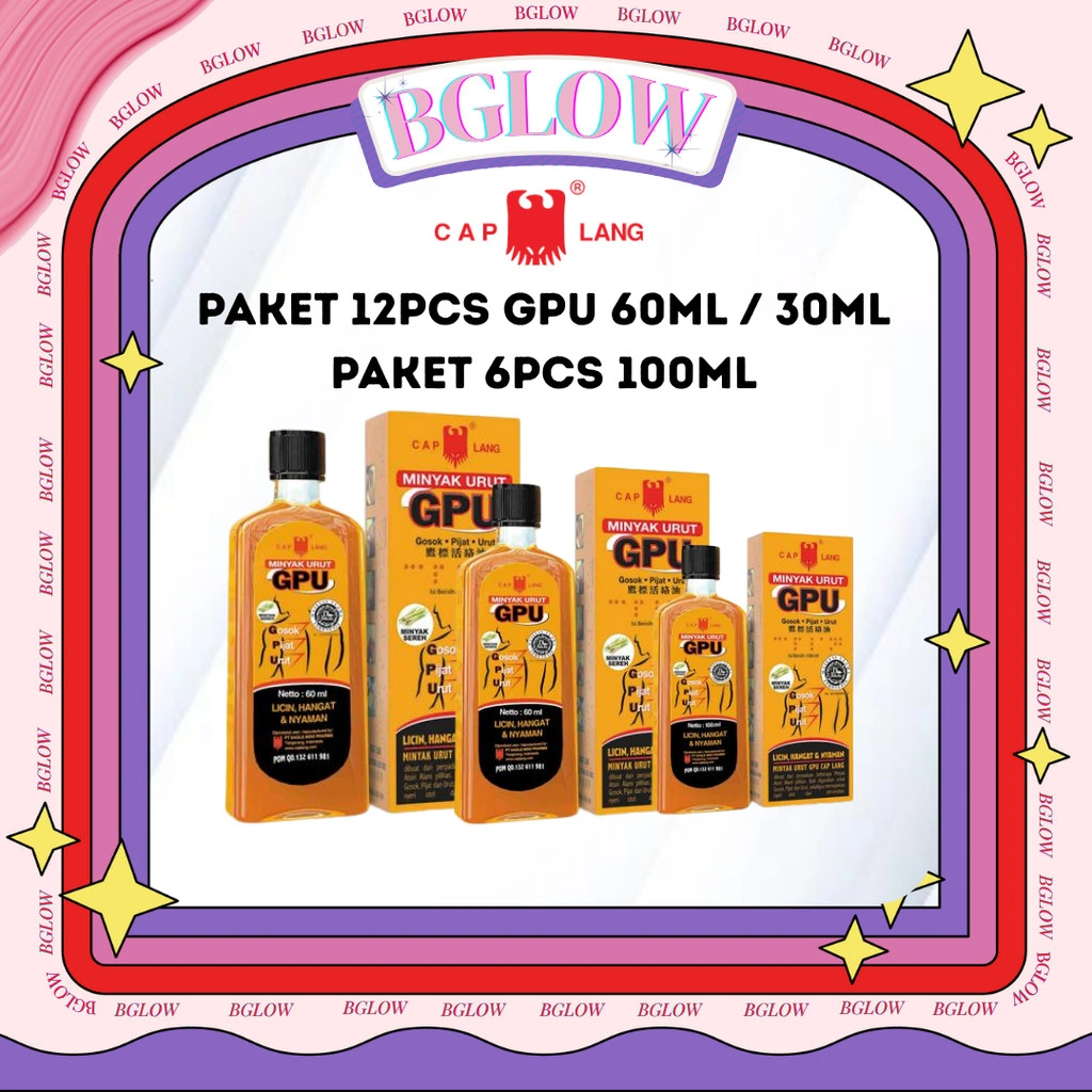 [ISI 12PCS] GPU SEREH 100ML 60ML 30ML PAKET 1LUSIN paket usaha cap lang caplang BGLOW BEAUTYGLOWING