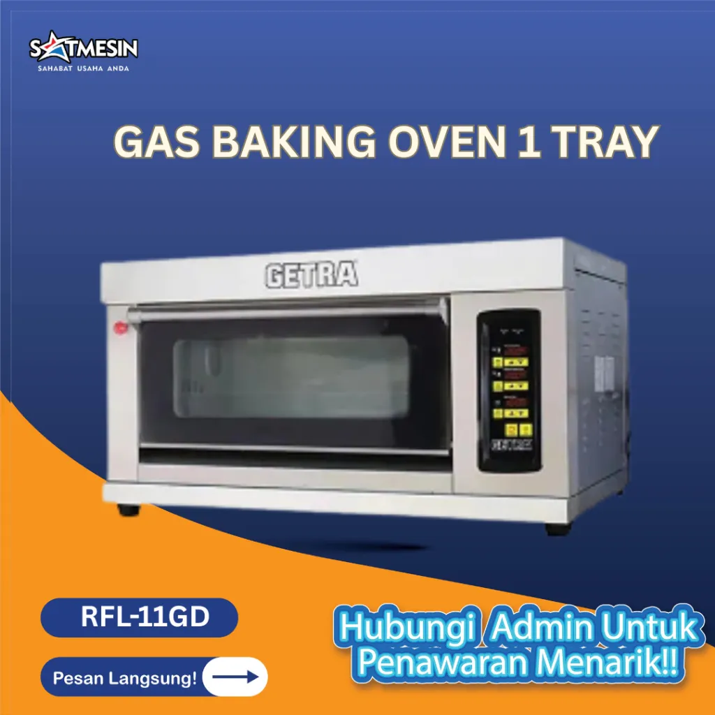 SATMESIN rfl 11gd Gas Baking Oven / Oven Gas Pemanggang Roti Kaca Display Getra