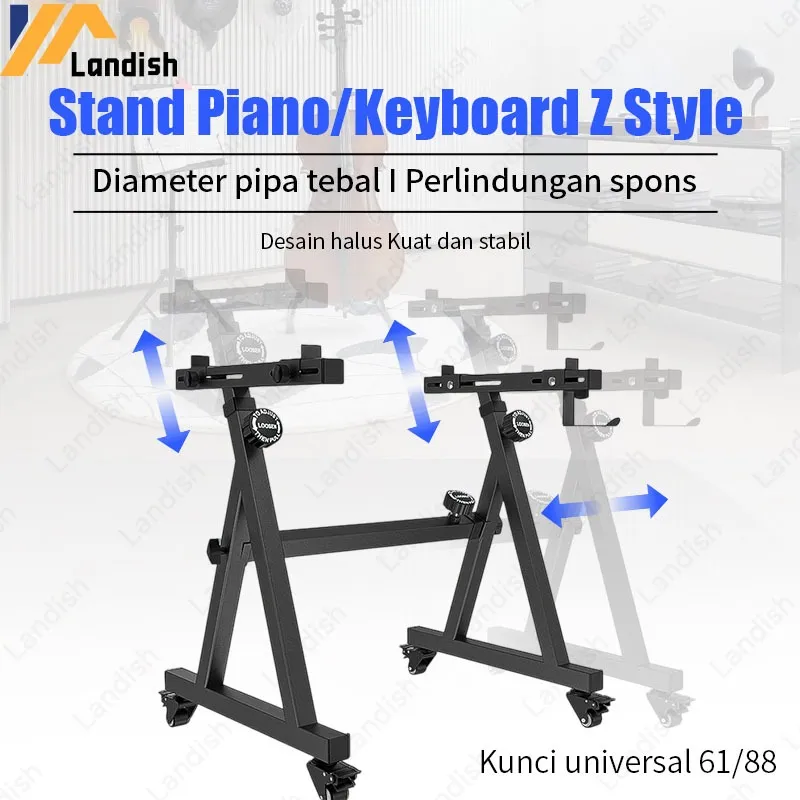 Rangka piano elektronik Z Style /Stand Piano/Stand Keyboard universal Z Style /Rangka Keyboard Heavy Duty yang bisa mengatur bergerak