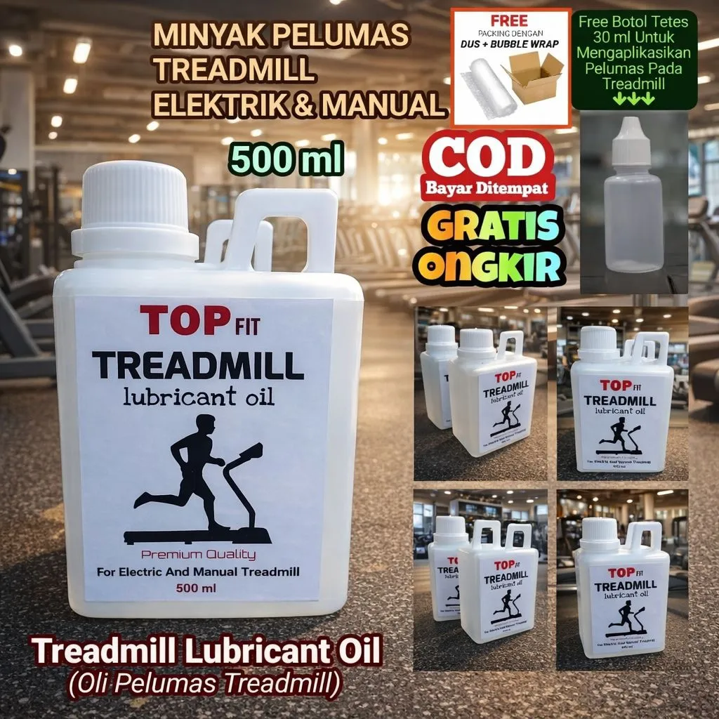 TOP FIT Minyak Pelumas Treadmill Elektrik Manual 500ml Murah Original Treadmill Lubricant Oil | Pelumas Alat Olahraga Gym Fitness Treadmill Home Gym Sepeda Statis Cross Trainer Elliptical | Pelumas Treadmill Silicone Oil | Minyak Treadmill Twen