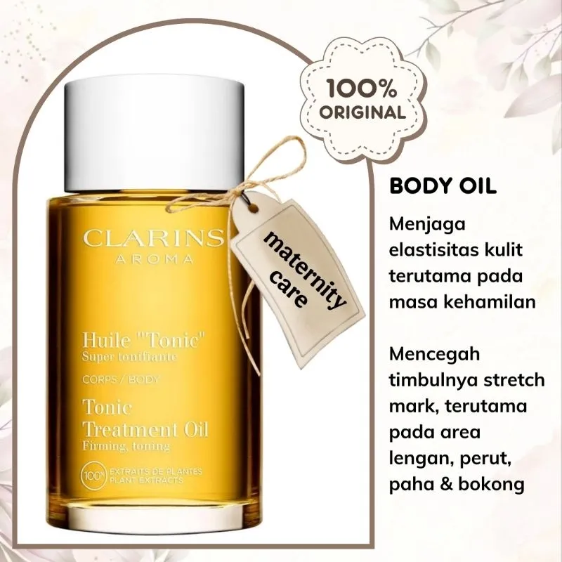CLARINS Tonic Body Treatment Oil - 100ml Huile Stretch-Mark Oil Anti Stretch Mark Minyak Tubuh Stretchmark
