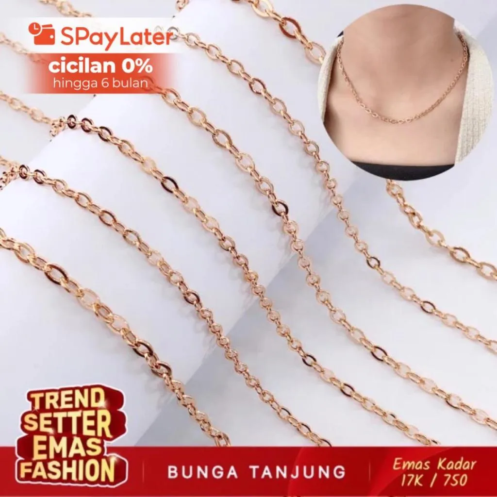 KALUNG RANTAI HOLLOW - EMAS 17K - BUNGA TANJUNG GOLD