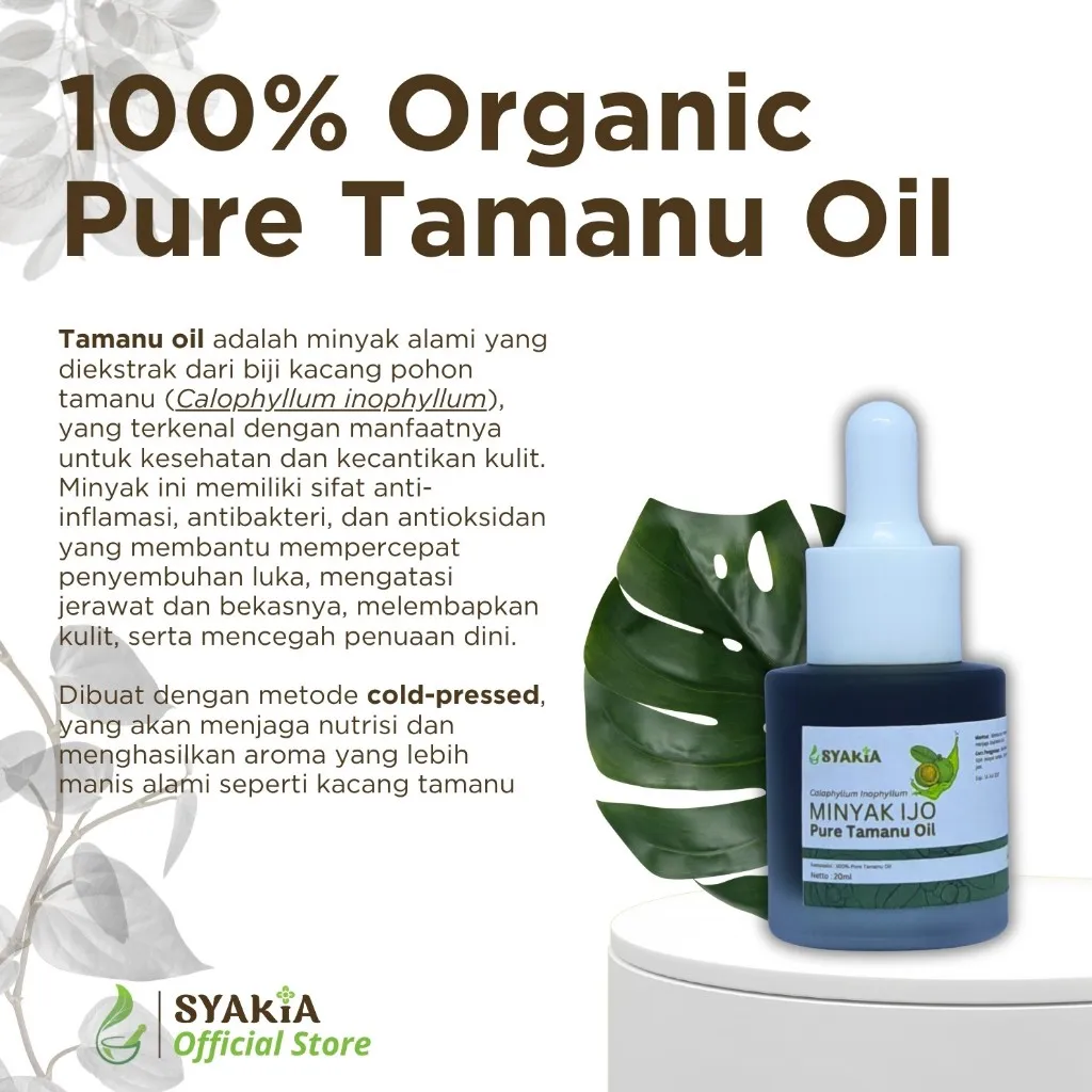 SYAKIA Tamanu Oil BPOM Cold Pressed 100% Pure - Minyak Ijo