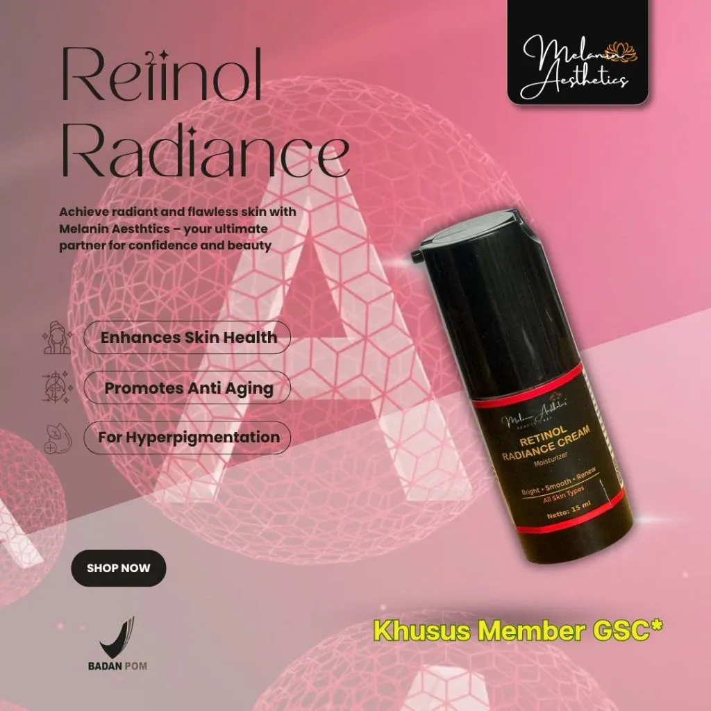 Melanin Aesthetics - Retinol Radiance Cream–Retinol Cream Moisturizer | Anti Aging, Flek, Melasma