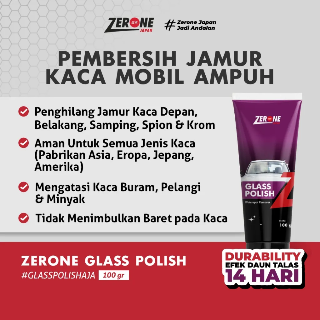 Zerone Japan Primo Glass Polish 100gr Poles Pengkilap Kaca Mobil Pembersih Jamur Kaca Mobil Ampuh