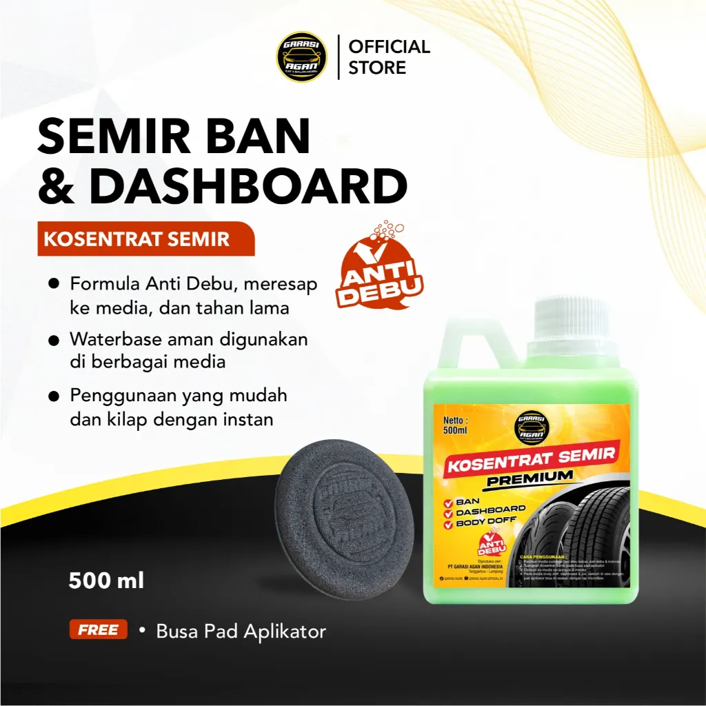 GARASI AGAN Kosentrat Semir Premium 500ml Semir Ban Anti Debu Semir Jok Semir Dashboard & Body Doff