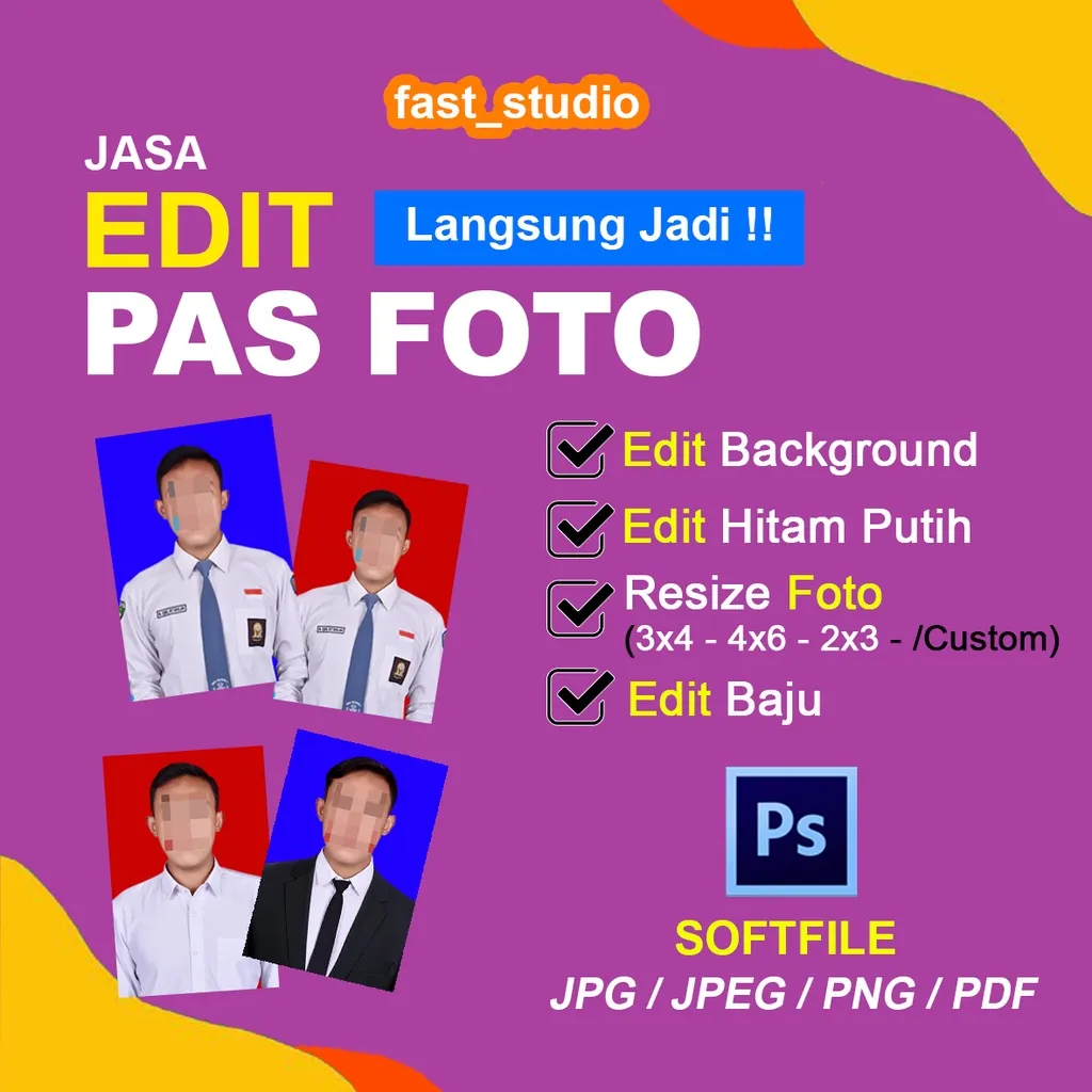 Jasa Edit Pas Foto / Edit Ganti Background / Edit Ganti Jas/Baju / Resize Foto / Edit Hitam Putih
