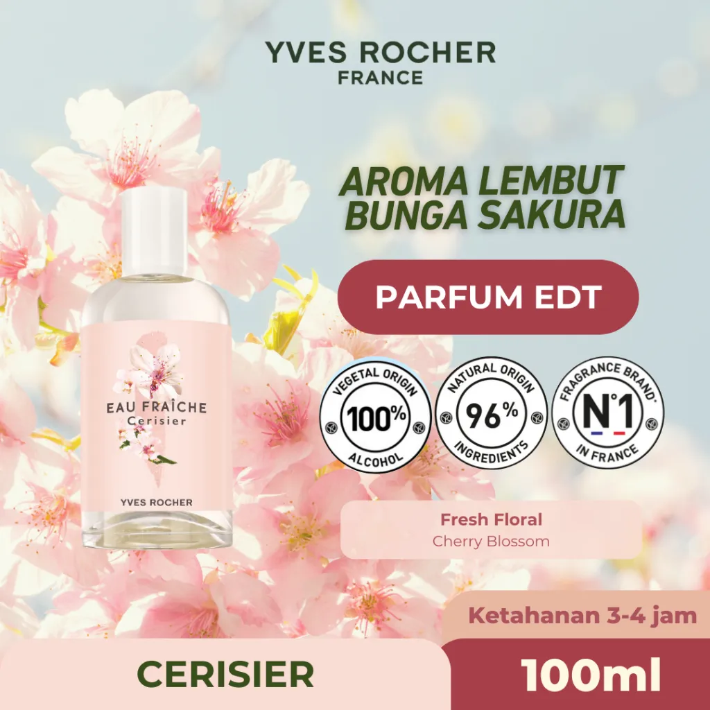 Yves Rocher La Collection Cerisier EDT 100ML - Parfum Wanita | Sabun Mandi Non SLS | Sabun Mandi Cair