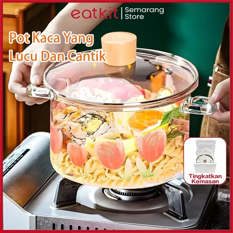 Eatkit Panci Soup Rebus Kaca Tebal 1600ml Borosilicate Glass Cooking Soup Pot Transparan Anti Panas
