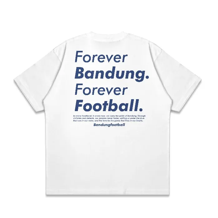 BANDUNG FOOTBALL - T-shirt Forever Bandung Forever Football