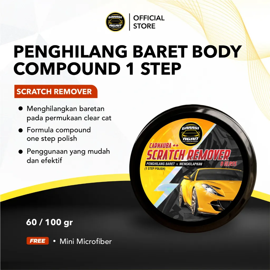 GARASI AGAN Scratch Remover Penghilang Baret Body Cat Mobil dan Motor Body Compound 1 Step Polish