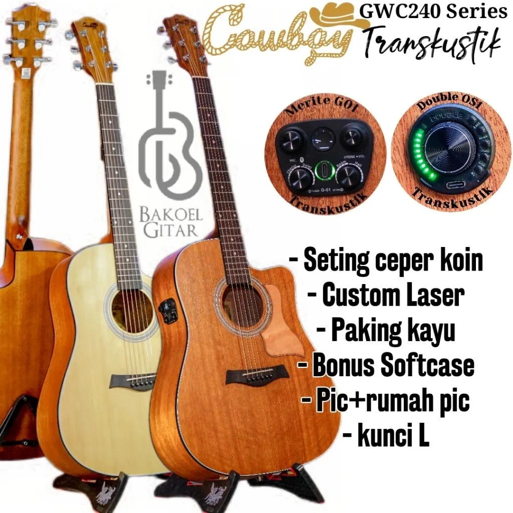Gitar Original Cowboy Dluxe Transkustik All series kayu setara solid ceper koin 200 banyak bonus custom laser nama dan packing kayu