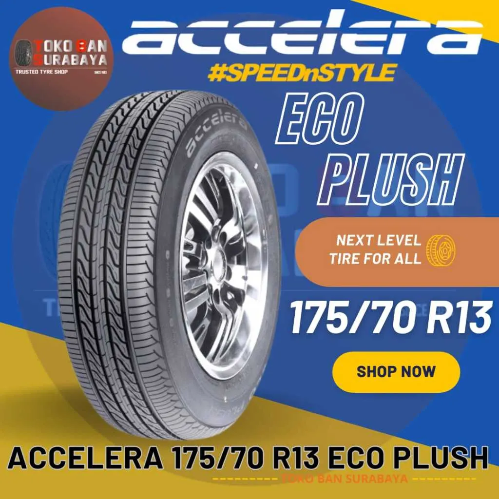 ban mobil Accelera 175/70 R13 17570R13 17570 R13 175/70R13 175/70/13 R13 R 13 Eco Plush